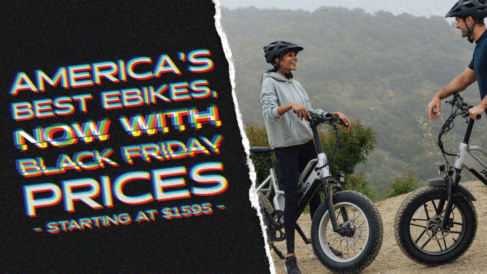 Pedego- Two people on electric bikes in a scenic outdoor setting. Text overlay says, "America's Best Ebikes, Now with Black Friday Prices - Starting at $1595.